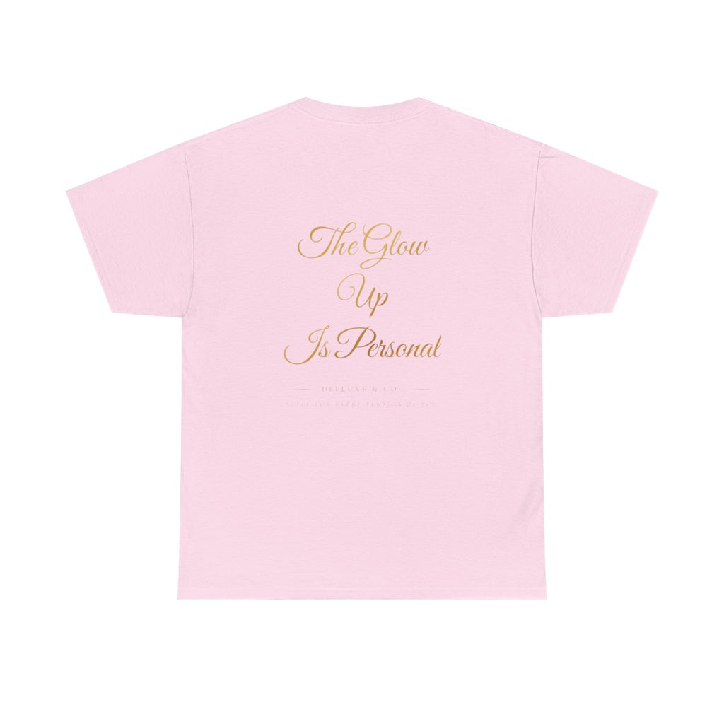The Glow Up is Personal Unisex Heavy Cotton Tee